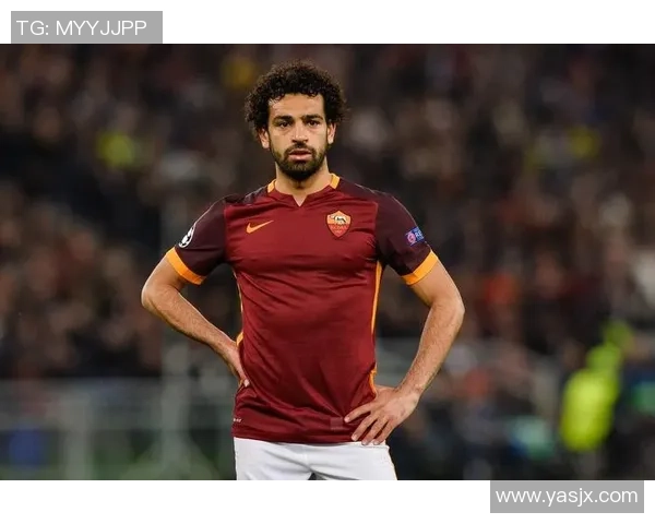 足球明星萨拉赫的精彩瞬间与职业生涯回顾图文分享 足球明星萨拉赫的精彩瞬间与职业生涯回顾图文分享